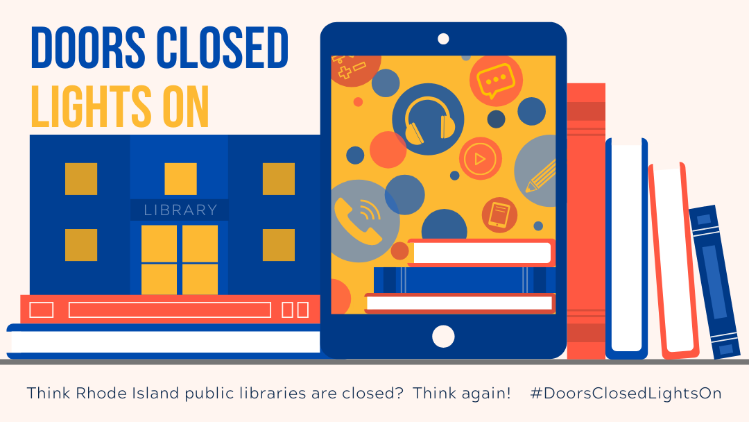 Think RI public libraries are closed? Think again!